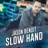 Slow Hand - Single