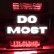 Do the Most - Lil Slime lyrics