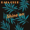 Shine On - Single