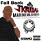 Fall Back (feat. P-NYCE & Lt. Jay) - J Krucial lyrics