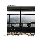 AUSTYN GILLETTE - A Letter Received