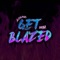 Get Blazed 2022 (Ålesund) - big nik & Nasty s lyrics