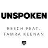 Stream & download Unspoken (feat. Tamra Keenan) - Single