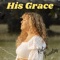 His Grace artwork