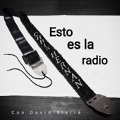 Esto Es la Radio (feat. David Sierra) artwork