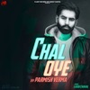 Chal Oye - Single