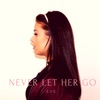 Never Let Her Go - Single