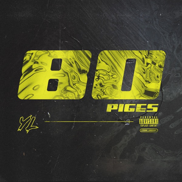 80 Piges - Single - YL