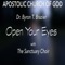 Open Your Eyes (with The Sanctuary Choir) - Dr. Byron T. Brazier lyrics