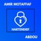 Amir Motaffaf Ft. Abdou - Hartendief