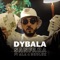 Dybala (feat. A.L.A & Brulux) - Sanfara lyrics