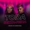 Toda Sexta Feira (feat. DJ Anderson França) - Negra Nelly lyrics
