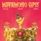 Matrimonio Gipsy (feat. M¥SS KETA & Speranza) - Carl Brave lyrics