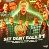 Set Dany Bala #01 (feat. Ruanzinho, Mc Jacaré, Thiaguinho MT & Riketa) - Single