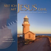 Seit ich mit Jesus gehe (Weiß ich, dass Gott mich Liebt) artwork