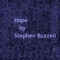 Hope - Stephen Buzzell lyrics