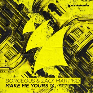 Borgeous & Zack Martino - Make Me Yours - Line Dance Music
