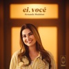 Ei, Você - Single