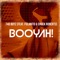 Booyah! (feat. Fulanito & Chuck Roberts) - Single