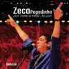 Zeca Pagodinho - Uma Prova de Amor (Ao Vivo) - Deluxe album lyrics, reviews, download