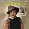 Elvis Country album lyrics, reviews, download