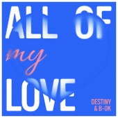 All of My Love (Radio edit) artwork