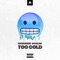 TOO COLD (Extended Mix) artwork