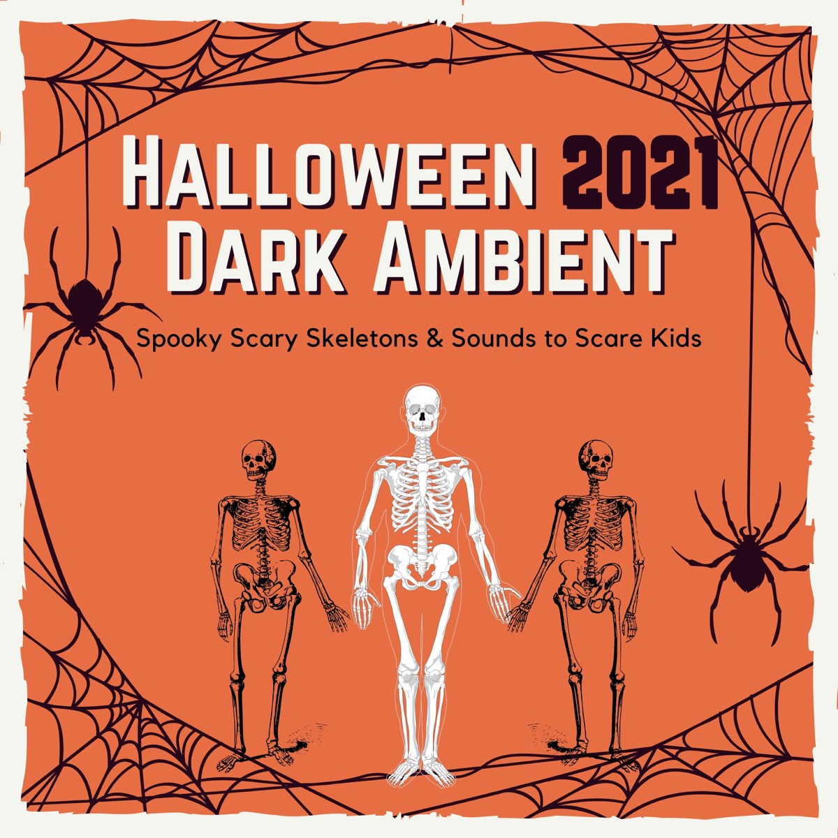 ‎Halloween 2021 Dark Ambient Spooky Scary Skeletons & Sounds to Scare