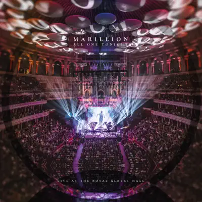 All One Tonight (Live at the Royal Albert Hall) - Marillion