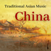 Traditional Asian Music - China - Chinese Channel, Heart of the Dragon Ensemble & Chinese Traditional Erhu Music