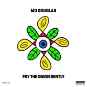 Mo Douglas - Serve Piping Hot