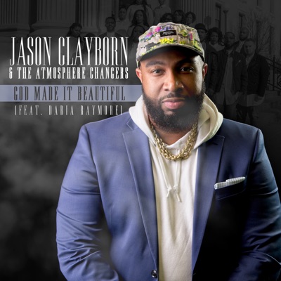 Praise Belongs To You - Jason Clayborn & The Atmosphere Changers Feat ...