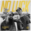 No Luck (feat. Fern) - Single