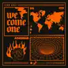 We Come One - Single album lyrics, reviews, download