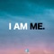 I Am Me artwork