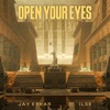 Open Your Eyes - Single