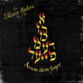 Arum Dem Fayer - Les Marx Sisters