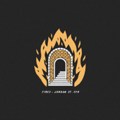 Fires - Jordan St. Cyr