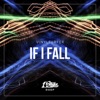 If I Fall - Single