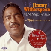 Jimmy Witherspoon - Love My Baby