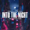 Into the Night (feat. Eleonor Leone) - Single album lyrics, reviews, download