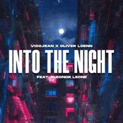Into the Night (feat. Eleonor Leone) Song Lyrics