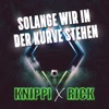 Solange wir in der Kurve stehen - Single