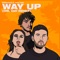 Way Up (Dr. Ozi Remix) - Borgore & Tima Dee lyrics