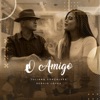 O Amigo (feat. Sérgio Lopes) - Single