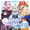 Journey Like a Thousand Years - Single album lyrics, reviews, download