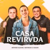 Casa Revirada - Single