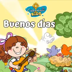 Buenos Días (feat. Ana Bolivar & Grupo Emmanuel) - Single by Cielo Abierto Kids album reviews, ratings, credits
