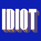 Idiot artwork