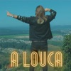 A Louca - Single